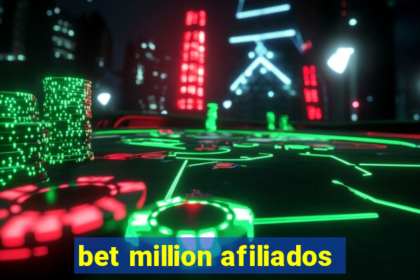 bet million afiliados